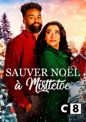 Sauver noël à Mistletoe