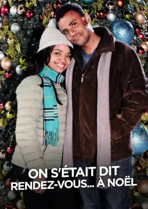 On s'était dit rendez-vous... à Noël